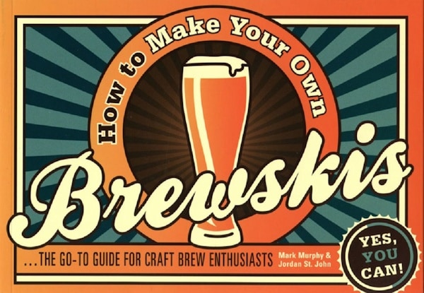 How to Make Your Own Brewskis book