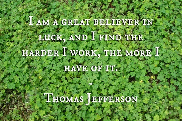 thomas jefferson luck quote
